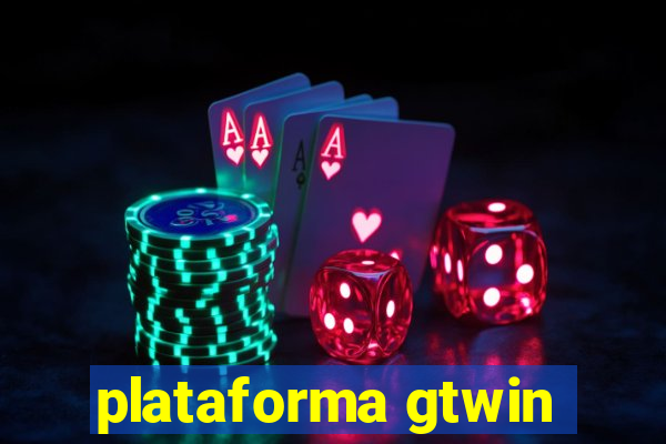 plataforma gtwin